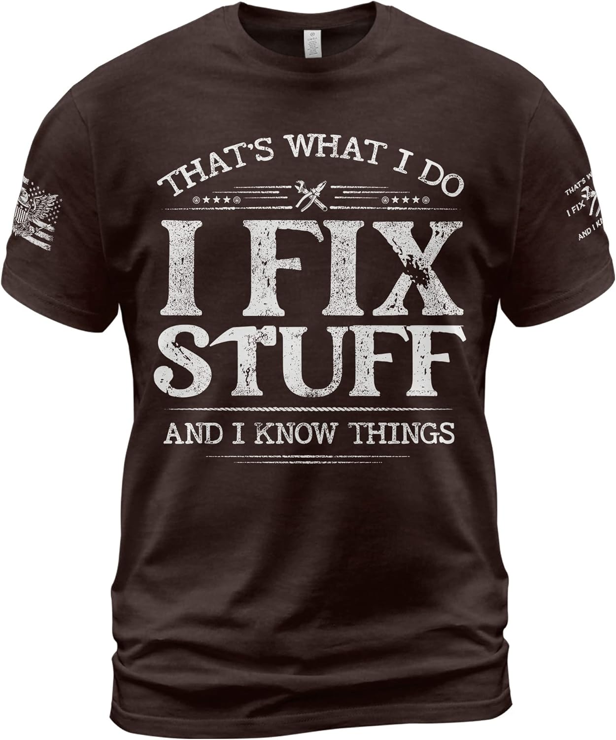 Thats What I Do I Fix Stuff Shirt, I Fix Stuff and Know Things Tshirt for Men, Funny Men Stuff 2