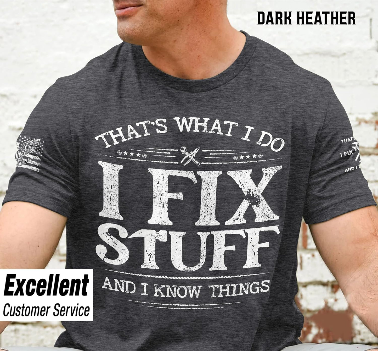 Thats What I Do I Fix Stuff Shirt, I Fix Stuff and Know Things Tshirt for Men, Funny Men Stuff 2